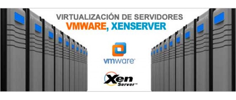 Virtualizacion - VMWare, Citrix, Hyper-v